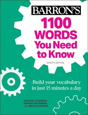 1100 Words You Need to Know + Online Practice: Construiește-ți Vocabularul în doar 15 Minute pe Zi! - 1100 Words You Need to Know + Online Practice: Build Your Vocabulary in Just 15 Minutes a Day!