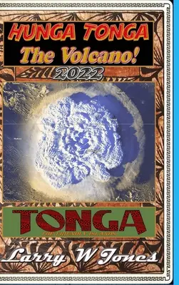 Hunga Tonga - Vulcanul! - Hunga Tonga - The Volcano!