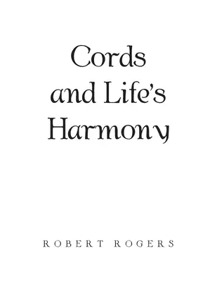 Corzile și armonia vieții - Cords and Life's Harmony