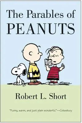 Parabolele lui Peanuts - The Parables of Peanuts