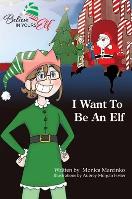 Vreau să fiu un elf - I Want To be An Elf