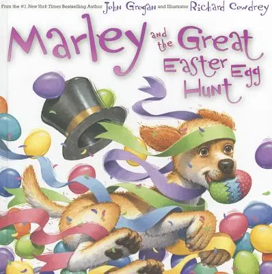 Marley și marea vânătoare de ouă de Paște - Marley and the Great Easter Egg Hunt