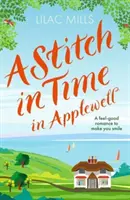 Stitch in Time în Applewell - O poveste de dragoste care te va face să zâmbești - Stitch in Time in Applewell - A feel-good romance to make you smile