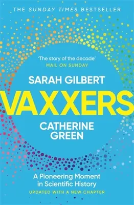 Vaxxers: Povestea din interior a vaccinului Oxford Astrazeneca și a cursei împotriva virusului - Vaxxers: The Inside Story of the Oxford Astrazeneca Vaccine and the Race Against the Virus