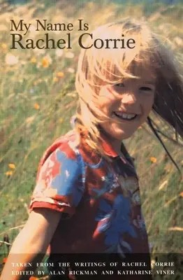 Numele meu este Rachel Corrie - My Name Is Rachel Corrie
