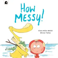 Cât de dezordonat! - How Messy!