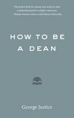 Cum să fii decan - How to Be a Dean