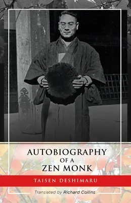 Autobiografia unui călugăr Zen - Autobiography of a Zen Monk