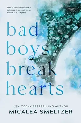Bad Boys Break Hearts: Ediție specială - Bad Boys Break Hearts: Special Edition