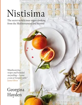 Nistisima: Secretul gătitului vegan delicios din Mediterana și nu numai - Nistisima: The Secret to Delicious Vegan Cooking from the Mediterranean and Beyond