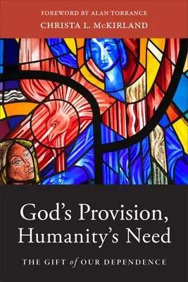 Dotarea lui Dumnezeu, nevoia omenirii - God's Provision, Humanity's Need