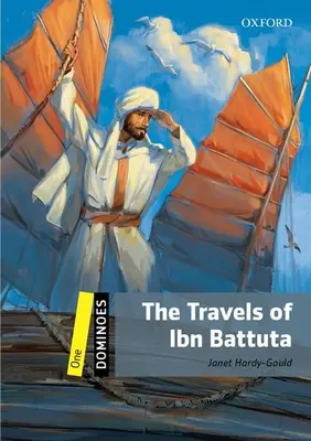 Dominoes: Nivelul 1: Vocabular de 400 de cuvinte Călătoriile lui Ibn Battuta - Dominoes: Level 1: 400-Word Vocabulary the Travels of Ibn Battuta