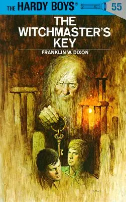 Hardy Boys 55: Cheia maestrului vrăjitor - Hardy Boys 55: The Witchmaster's Key