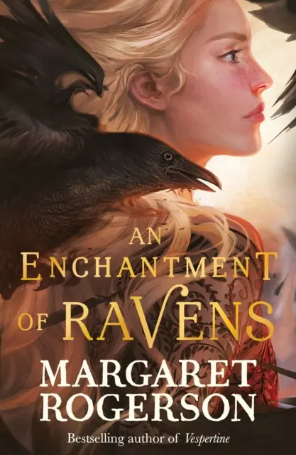 Fermecarea corbilor - Un bestseller instantaneu New York Times - Enchantment of Ravens - An instant New York Times bestseller