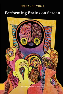 Creierele pe ecran - Performing Brains on Screen