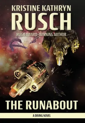 The Runabout: Un roman de scufundare - The Runabout: A Diving Novel