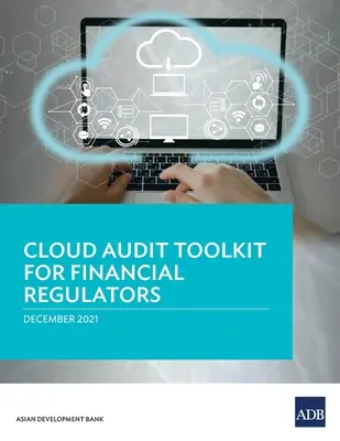 Set de instrumente de audit în cloud pentru autoritățile de reglementare financiară - Cloud Audit Toolkit for Financial Regulators