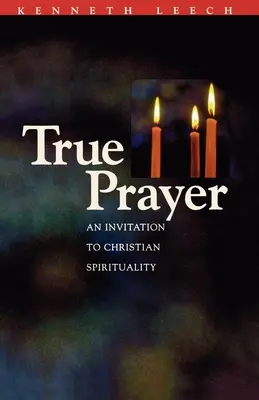 Rugăciunea adevărată - True Prayer