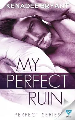 Ruina mea perfectă - My Perfect Ruin
