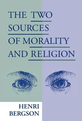 Două surse de moralitate și religie - Two Sources of Morality and Religion