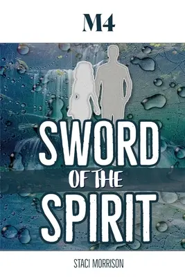 M4 - Sabia Spiritului - M4-Sword of the Spirit