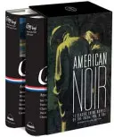 American Noir: 11 romane polițiste clasice din anii '30, '40 și '50: A Library of America Boxed Set - American Noir: 11 Classic Crime Novels of the 1930s, 40s, & 50s: A Library of America Boxed Set