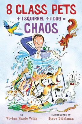 8 animale de companie + 1 veveriță 1 câine = haos - 8 Class Pets + 1 Squirrel  1 Dog = Chaos