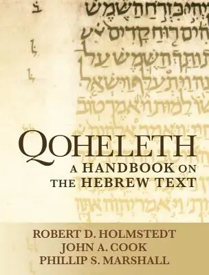 Qoheleth: un manual privind textul ebraic - Qoheleth: A Handbook on the Hebrew Text