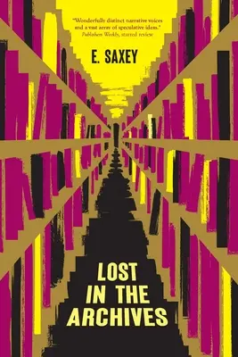 Pierdut în arhive: Povestiri speculative - Lost in the Archives: Speculative Stories