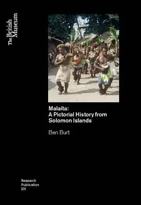 Malaita: O istorie Pictoria din Insulele Solomon - Malaita: A Pictoria History from Solomon Islands