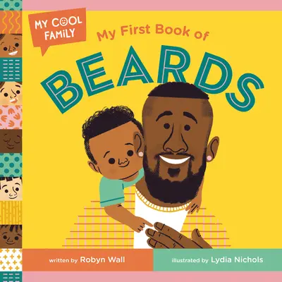 Prima mea carte de bărbi - My First Book of Beards