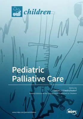 Îngrijiri paliative pediatrice - Pediatric Palliative Care