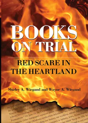 Cărți la proces: Spaima roșie în Heartland - Books on Trial: Red Scare in the Heartland