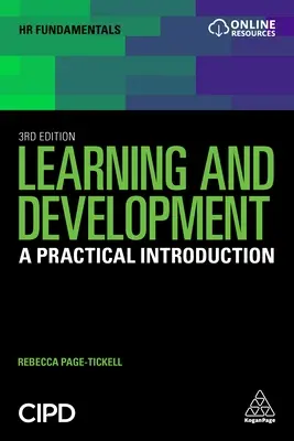 Învățarea și dezvoltarea: O introducere practică - Learning and Development: A Practical Introduction