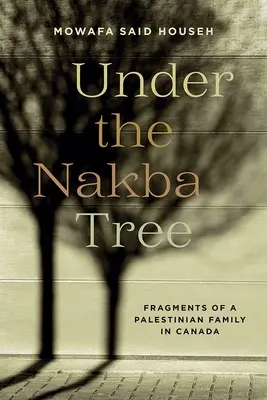 Sub copacul Nakba - Under the Nakba Tree