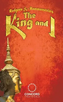 The King and I de Rodgers & Hammerstein - Rodgers & Hammerstein's The King and I