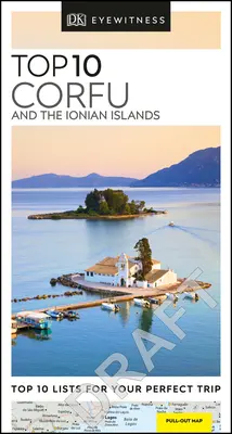 DK Eyewitness Top 10 Corfu și Insulele Ionice - DK Eyewitness Top 10 Corfu and the Ionian Islands