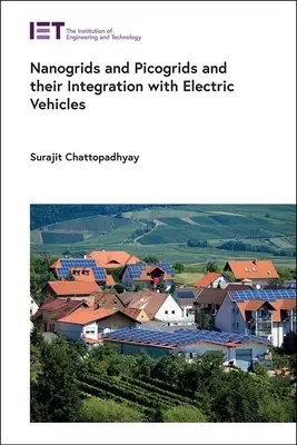 Nanogrilele și picogrilele și integrarea lor cu vehiculele electrice - Nanogrids and Picogrids and Their Integration with Electric Vehicles