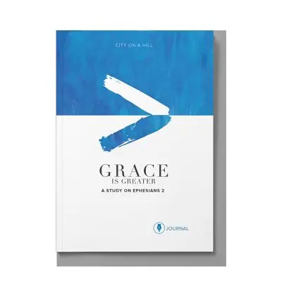 Harul este mai mare: Jurnal pentru participanți: Planul lui Dumnezeu pentru a-ți depăși trecutul, a-ți răscumpăra durerea și a-ți rescrie povestea - Grace Is Greater: Participant Journal: God's Plan to Overcome Your Past, Redeem Your Pain, and Rewrite Your Story