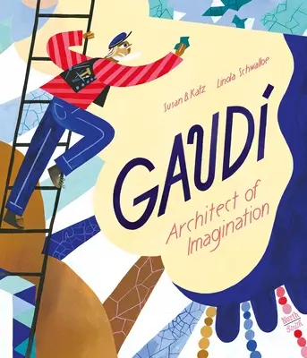 Gaudi - arhitect al imaginației - Gaudi - Architect of Imagination