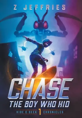 Chase: Băiatul care se ascundea - Chase: The Boy Who Hid