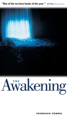 The Awakening: Lupta unui om cu întunericul - The Awakening: One Man's Battle with Darkness
