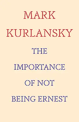 The Importance of Not Being Ernest: My Life with the Uninvited Hemingway (o biografie unică a lui Ernest Hemingway, cadou pentru scriitori) - The Importance of Not Being Ernest: My Life with the Uninvited Hemingway (a Unique Ernest Hemingway Biography, Gift for Writers)