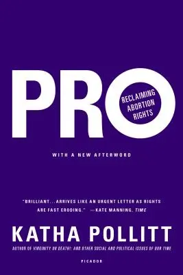 Pro: Revendicarea dreptului la avort - Pro: Reclaiming Abortion Rights