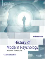Istoria psihologiei moderne, ediția a cincea Adaptare internațională - History of Modern Psychology, Fifth Edition International Adaptation