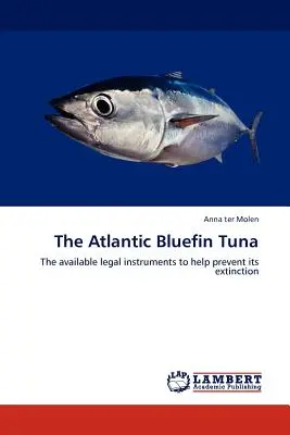 Tonul roșu de Atlantic - The Atlantic Bluefin Tuna