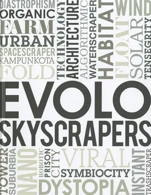 Zgârie-nori Evolo - Evolo Skyscrapers