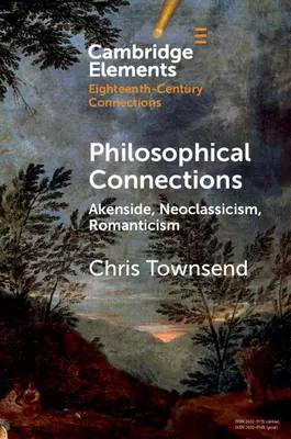 Conexiuni filosofice: Akenside, neoclasicism, romantism - Philosophical Connections: Akenside, Neoclassicism, Romanticism
