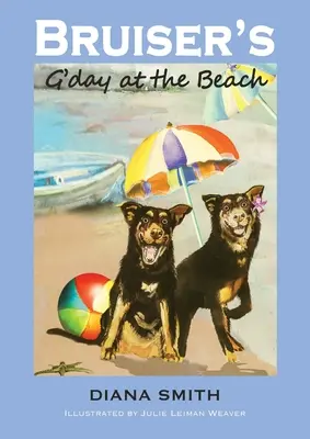 Bruiser's G'Day la plajă - Bruiser's G'Day at the Beach