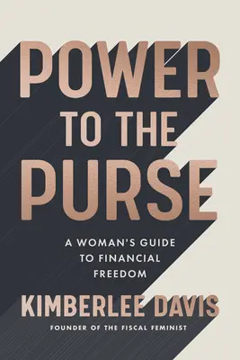 Feminista fiscală: Un semnal de alarmă financiar pentru femei - The Fiscal Feminist: A Financial Wake-Up Call for Women